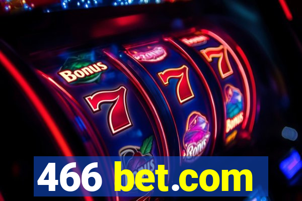 466 bet.com